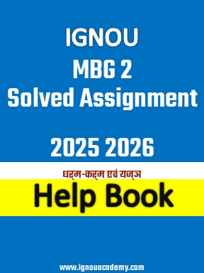 IGNOU MBG 2 Solved Assignment 2025 2026